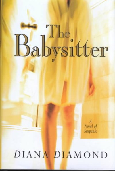 The babysitter / Diana Diamond.