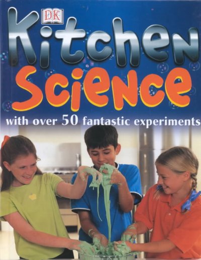 Kitchen science / Chris Maynard.