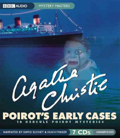 Poirot's early cases [sound recording] : 18 Hercule Poirot mysteries / Agatha Christie.