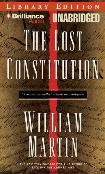 The lost constitution [sound recording] / William Martin.