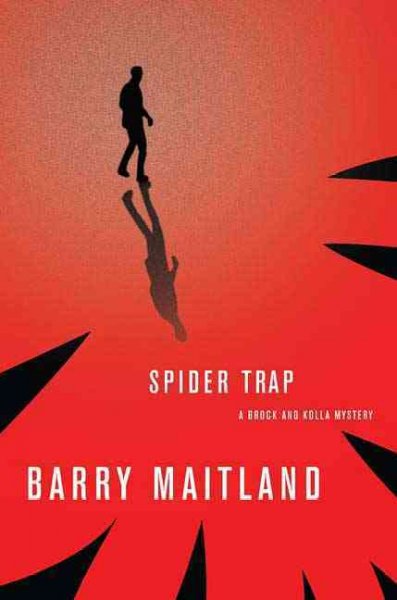 Spider trap : a Brock and Kolla mystery / Barry Maitland.