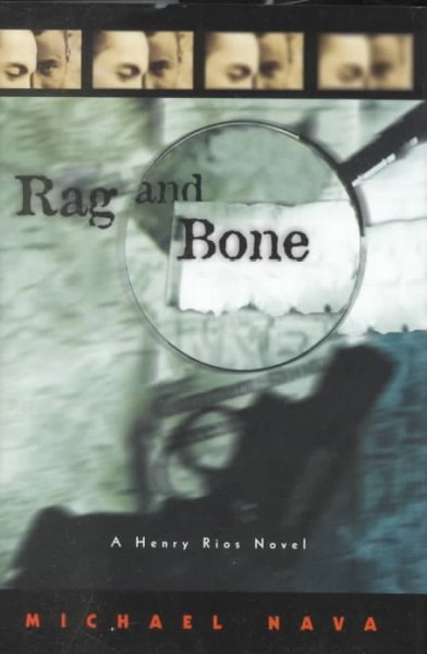 Rag and bone / Michael Nava.