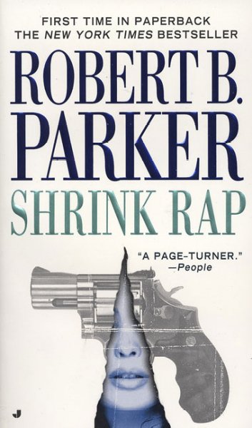 Shrink rap / Robert B. Parker.
