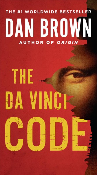 The Da Vinci code : a novel / Dan Brown.