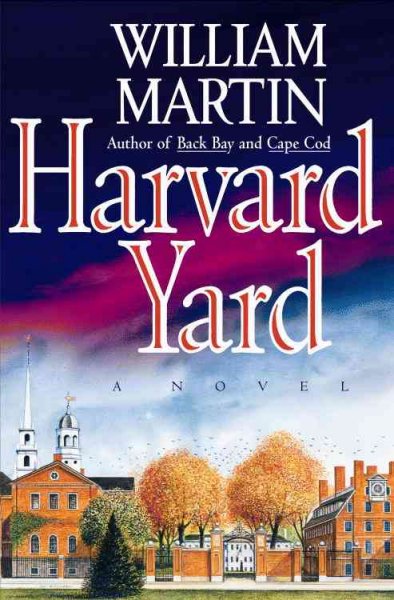 Harvard Yard / William Martin.