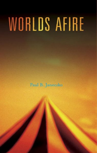 Worlds afire / Paul B. Janeczko.
