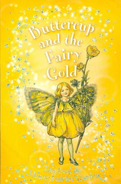 Buttercup and the fairy gold / by Pippa le Quesne.