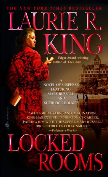 Locked rooms : a Mary Russell novel / Laurie R. King.