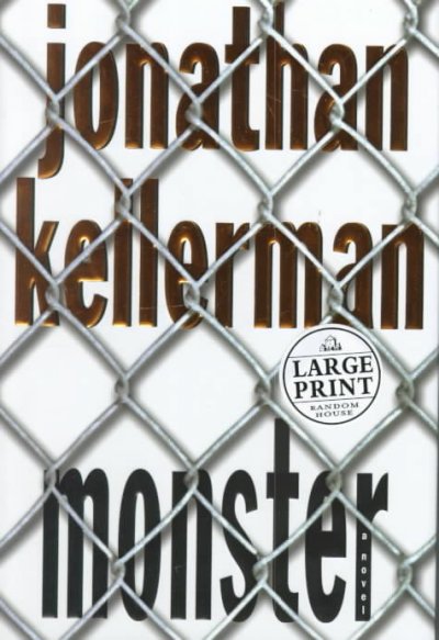 Monster / Jonathan Kellerman.