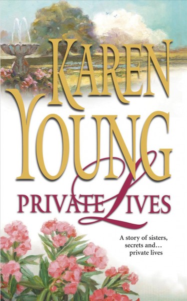 Private lives / Karen Young.