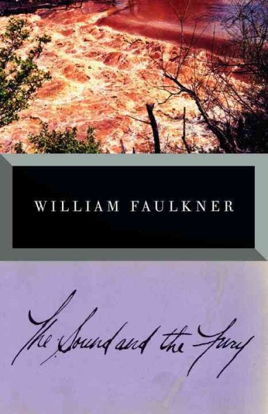 The sound and the fury : the corrected text / William Faulkner.