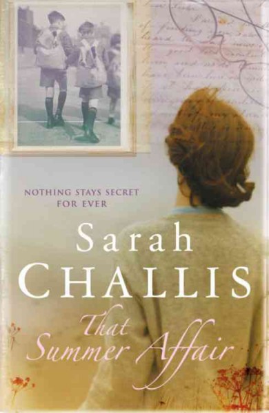 That summer affair / Sarah Challis.