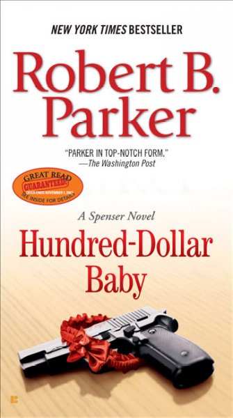 Hundred-dollar baby / Robert B. Parker.