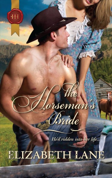 The horseman's bride / Elizabeth Lane.