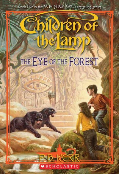 The eye of the forest / P.B. Kerr.