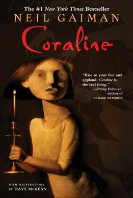 Coraline / Neil Gaiman ; with illustrations by Dave McKean.