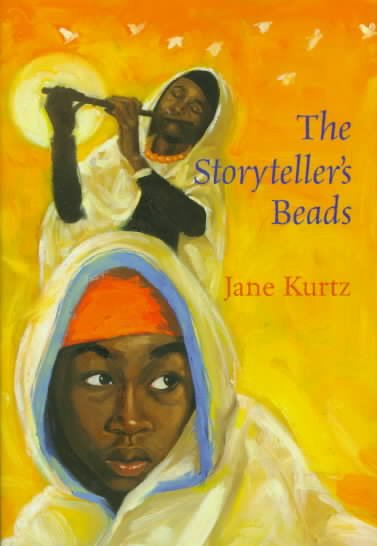 The storyteller's beads / by Jane Kurtz.