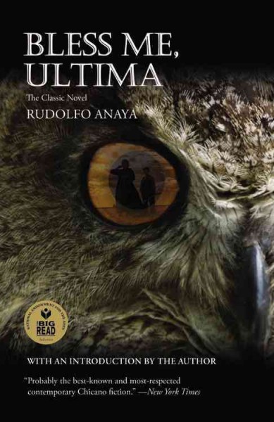 Bless me, Ultima / Rudolfo A. Anaya.
