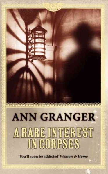Rare interests in corpses / Ann Granger
