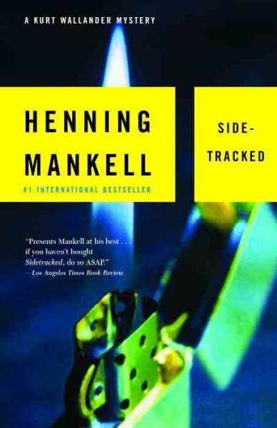 Sidetracked / Henning Mankell ; translated from the Swedish by Steven T. Murray.
