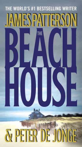 The beach house [text (large print)] : a novel.