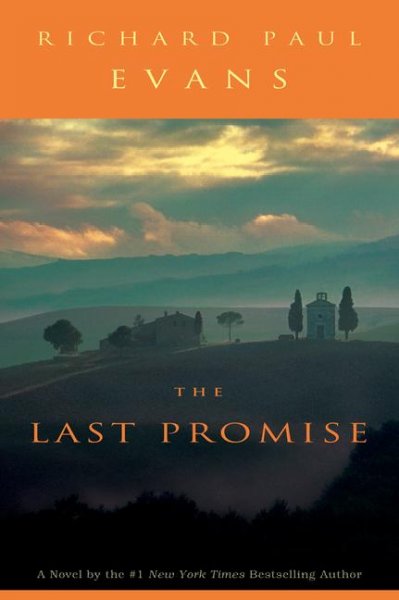 The last promise / Richard Paul Evans.