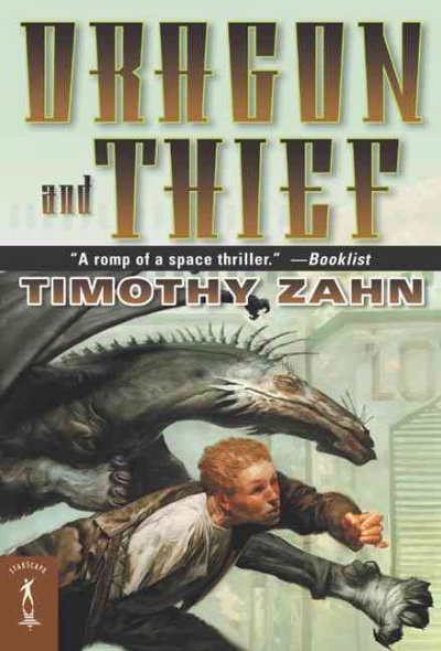Dragon and thief / Timothy Zahn.
