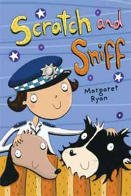 Scratch and Sniff / Margaret Ryan.
