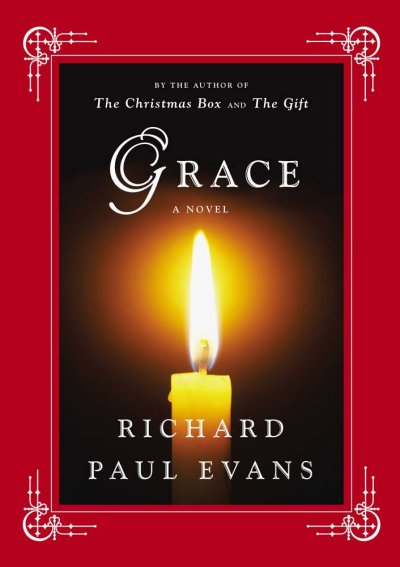 Grace / Richard Paul Evans.