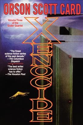 Xenocide / Orson Scott Card.
