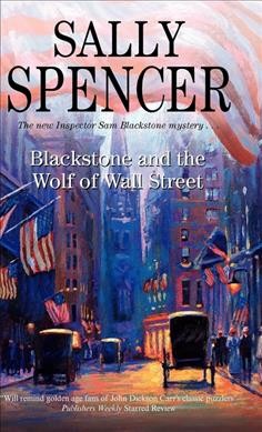 Blackstone and the Wolf of Wall Street / Sally Spencer.