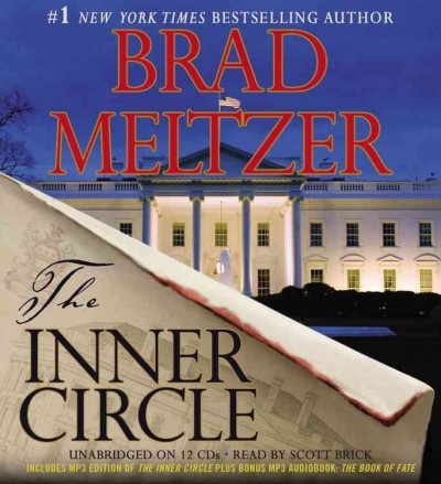 The inner circle [sound recording] / Brad Meltzer.