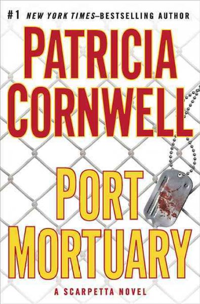 Post mortuary : a Scarpetta novel / by Patricia Cornwell.