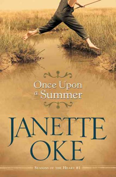 Once upon a summer / Janette Oke.