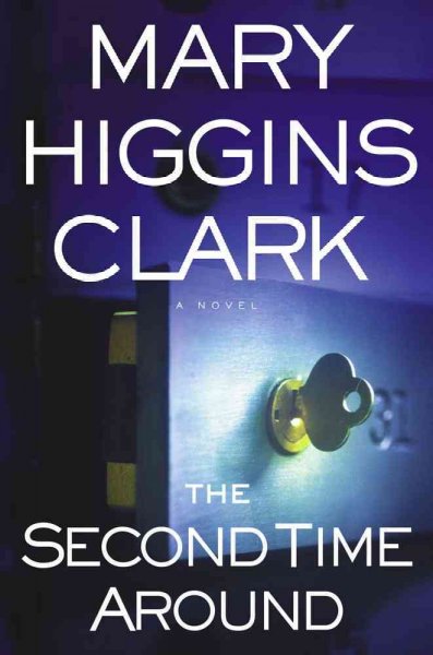 The second time around / Mary Higgins Clark.