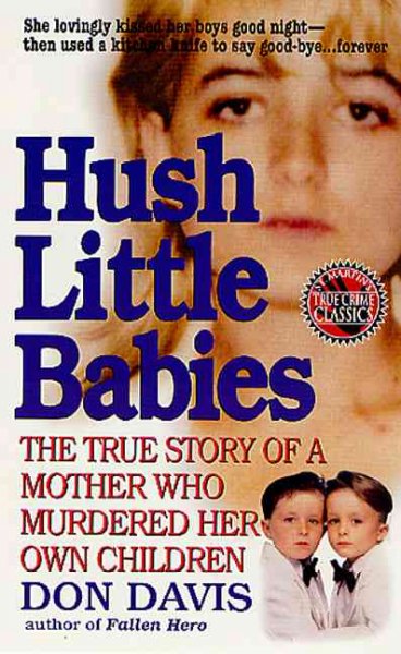 Hush little babies / Don Davis.