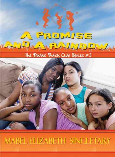 A promise and a rainbow [book] / Mabel Elizabeth Singletary.