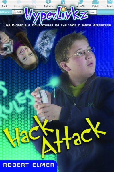 Hack attack [book] / Robert Elmer.