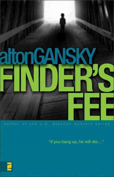 Finder's fee / Alton Gansky.