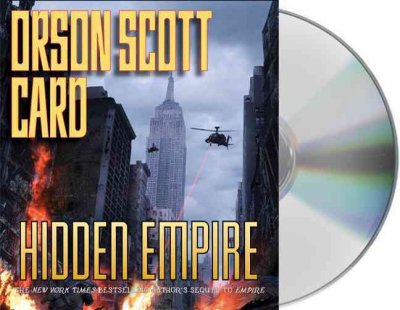 Hidden empire [sound recording] / Orson Scott Card.