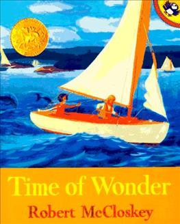 Time of wonder / by Robert McCloskey.