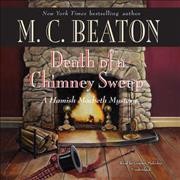 Death of a chimney sweep [sound recording] / M.C. Beaton.