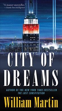 City of dreams / William Martin.