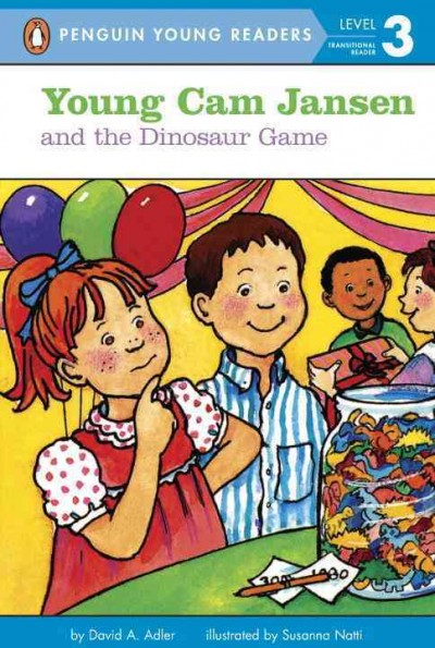 Young Cam Jansen and the dinosaur game / by David A. Adler ; illustrated by Susanna Natti.