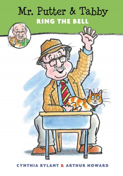 Mr. Putter & Tabby ring the bell / written by Cynthia Rylant ; illustrated by Arthur Howard.