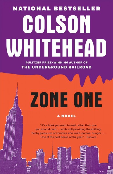 Zone one : a novel / Colson Whitehead.