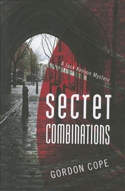 Secret combinations / Gordon Cope.