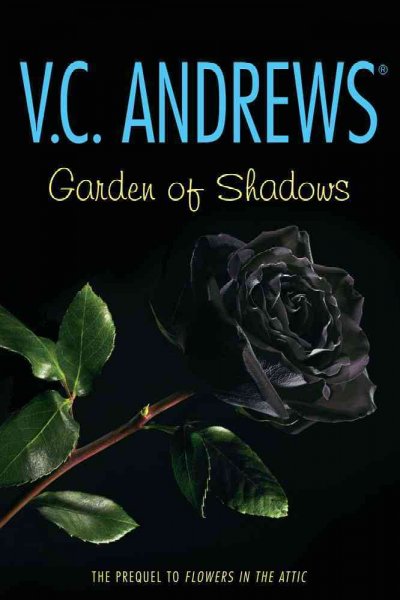 Garden of shadows.