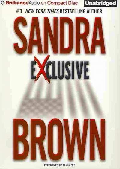 Exclusive [sound recording] / Sandra Brown.