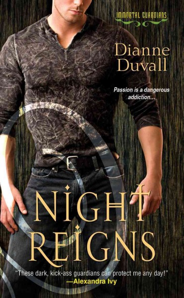 Night reigns / Dianne Duvall.